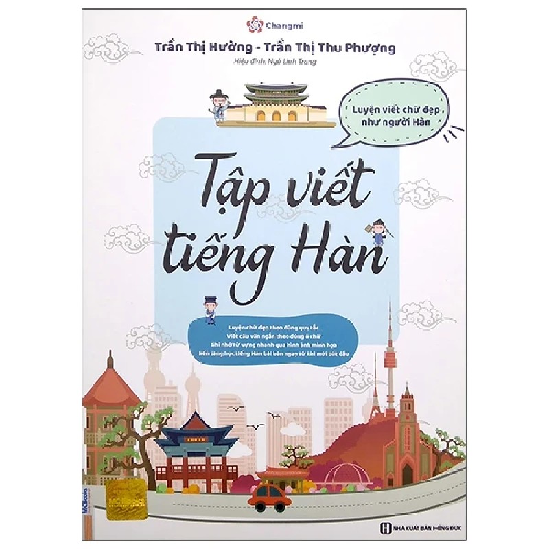 Tập Viết Tiếng Hàn - Luyện Viết Chữ Đẹp Như Người Hàn - Changmi, Trần Thị Hường, Trần Thị Thu Phượng, Ngô Linh Trang 187124