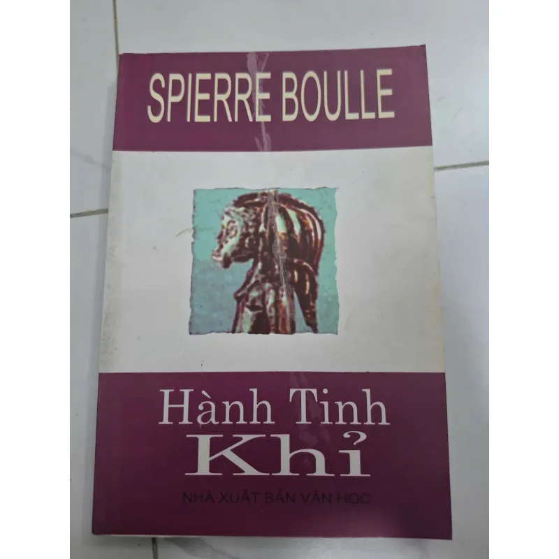 Hành Tinh Khỉ - Spierre Boulle (Pierre Boulle) - Tiểu thuyết khoa học viễn tưởng 607014