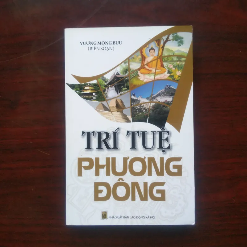 [Sách Minh Triết Phương Đông] Trí Tuệ Phương Đông (Vương Mộng Bưu) 995924
