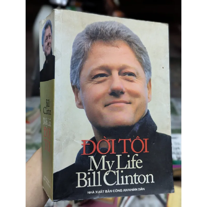 Đời tôi Bill Clinton - Trần Hà Nguyên dịch 137718