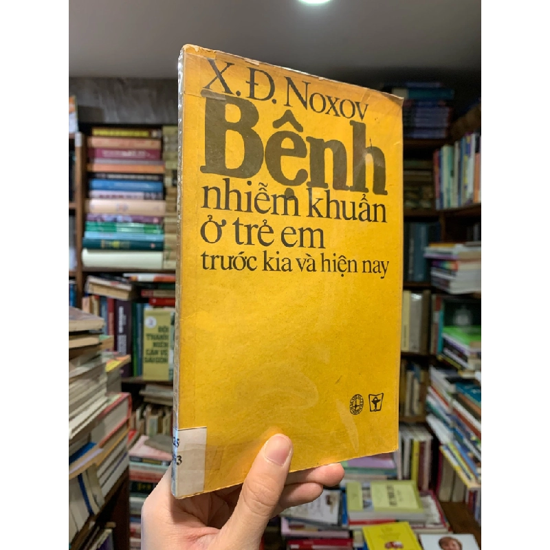 Bệnh nhiễm khuẩn ở trẻ em trước kia và hiện nay - X. D. Noxov 328543