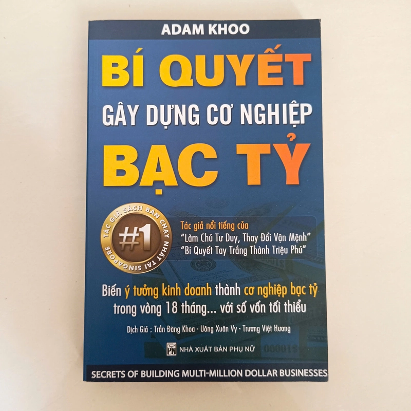 Bí quyết gây dựng cơ nghiệp bạc tỷ - Adam khoo 456999