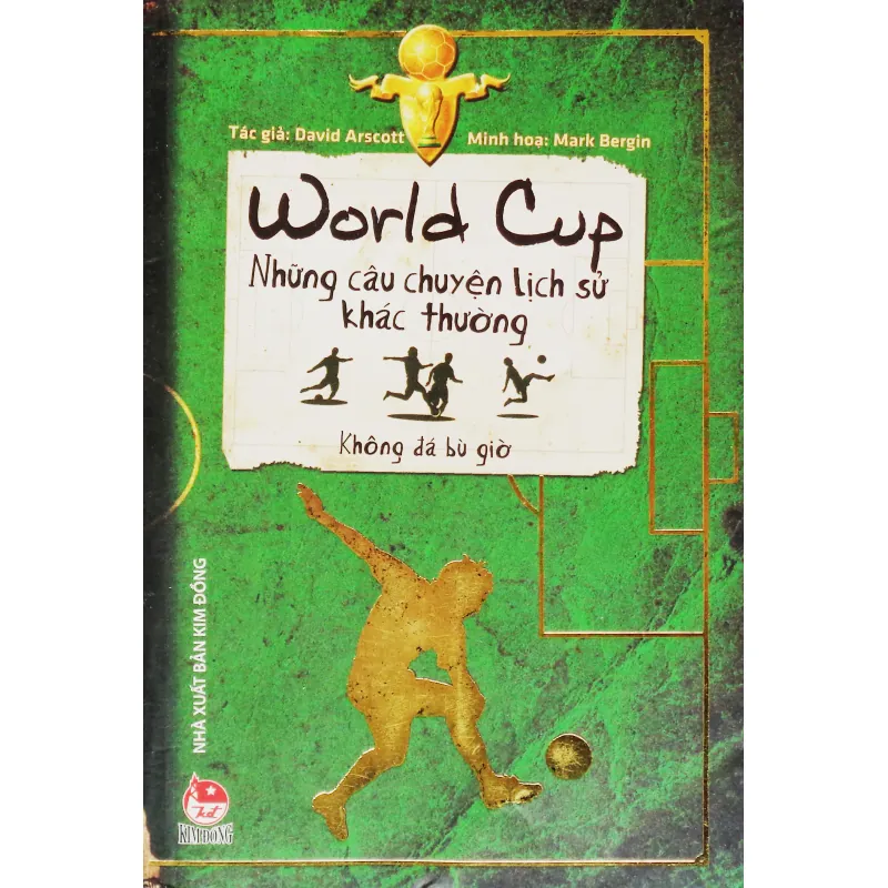 World Cup - Những câu chuyện lịch sử khác thường 783844