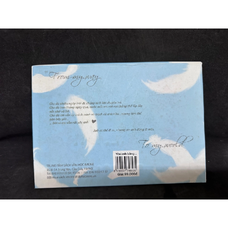 [Phiên Chợ Sách Cũ] Yêu Anh Bằng Tất Cả Những Gì Em Có (Bìa cứng) - Gào 2204, 2012 SBM 446420