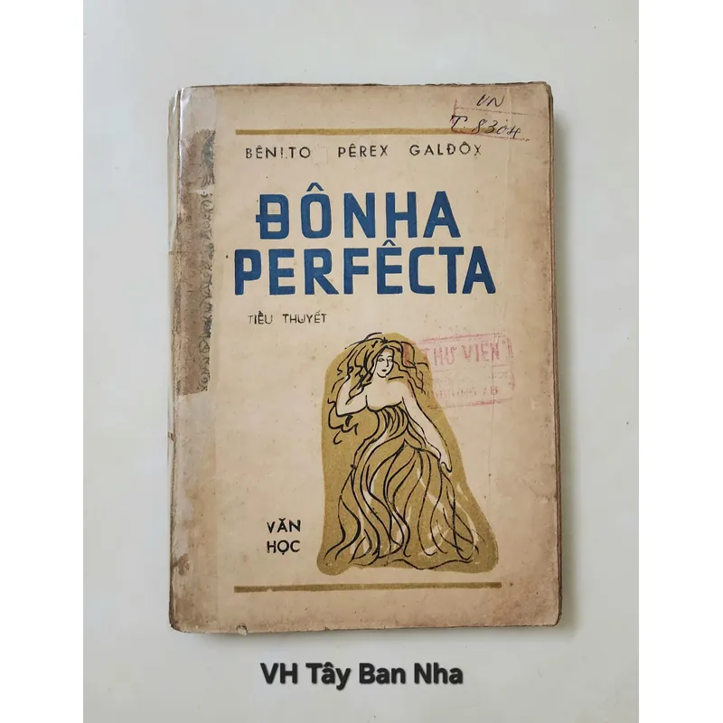 Văn học Tây Ban Nha kinh điển: Doña Perfecta (nhà văn Benito Pérez Galdós) 708910