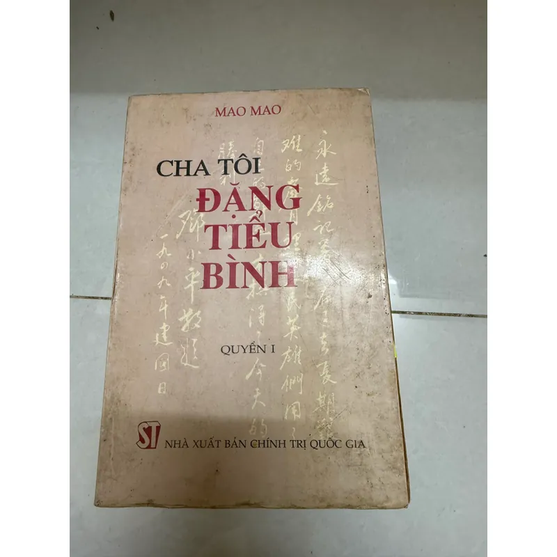 Cha tôi Đặng tiểu bình  593301