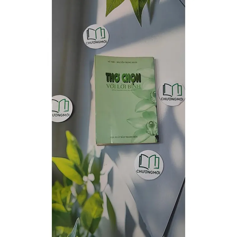 [XƯA] Thơ Chọn Với Lời Bình (Dùng tham khảo trong nhà trường) (1999) - Vũ Nho - Nguyễn Trọng Hoàn 798322