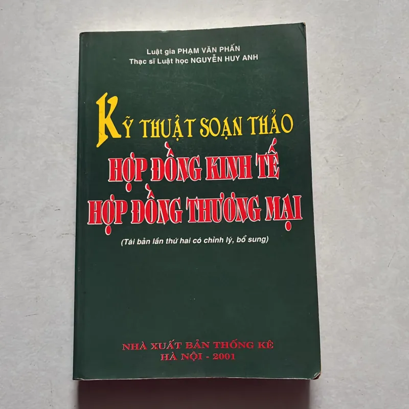 Kỹ thuật soạn thảo Hợp đồng kinh tế/ Hợp đồng thương mại 789355