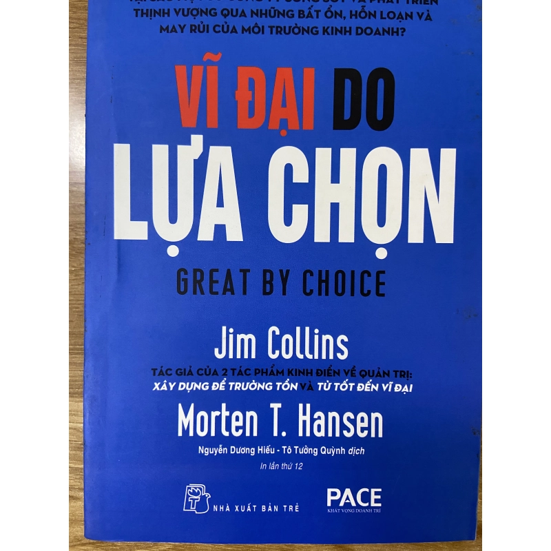 Vĩ Đại Do Lựa Chọn - Great By Choice - Jim Collins 541303