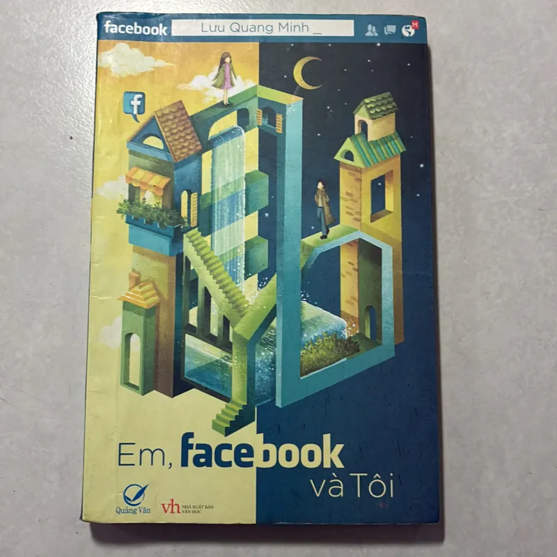 Em, Facebook và tôi - Lưu Quang Minh 791632