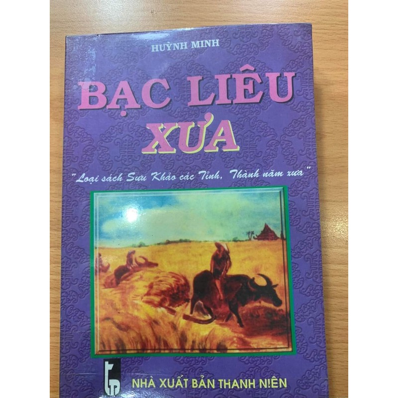Bạc Liêu xưa- Huỳnh Minh 73125