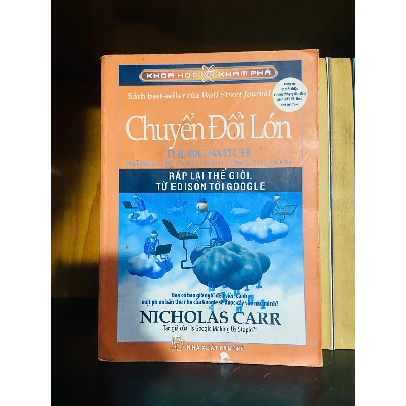 Chuyển đổi lớn - Nichilas Carr - KHOA HỌC ĐỜI SỐNG - VAVO1211 924101