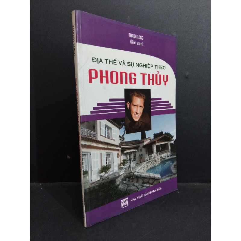 Địa thế và sự nghiệp theo phong thủy mới 90% bẩn bìa, ố 2008 HCM2811 Thanh Long TÂM LINH - TÔN GIÁO - THIỀN 355302