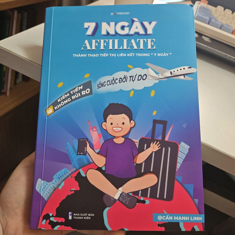 7 ngày Affiliate Cấn Mạnh Linh (mới mua T8/2024) 307739