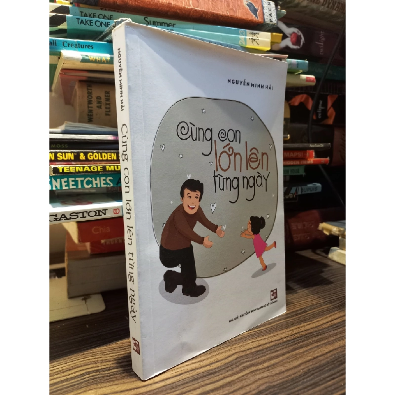 Cùng con lớn lên từng ngày - Nguyễn Minh Hải 410531