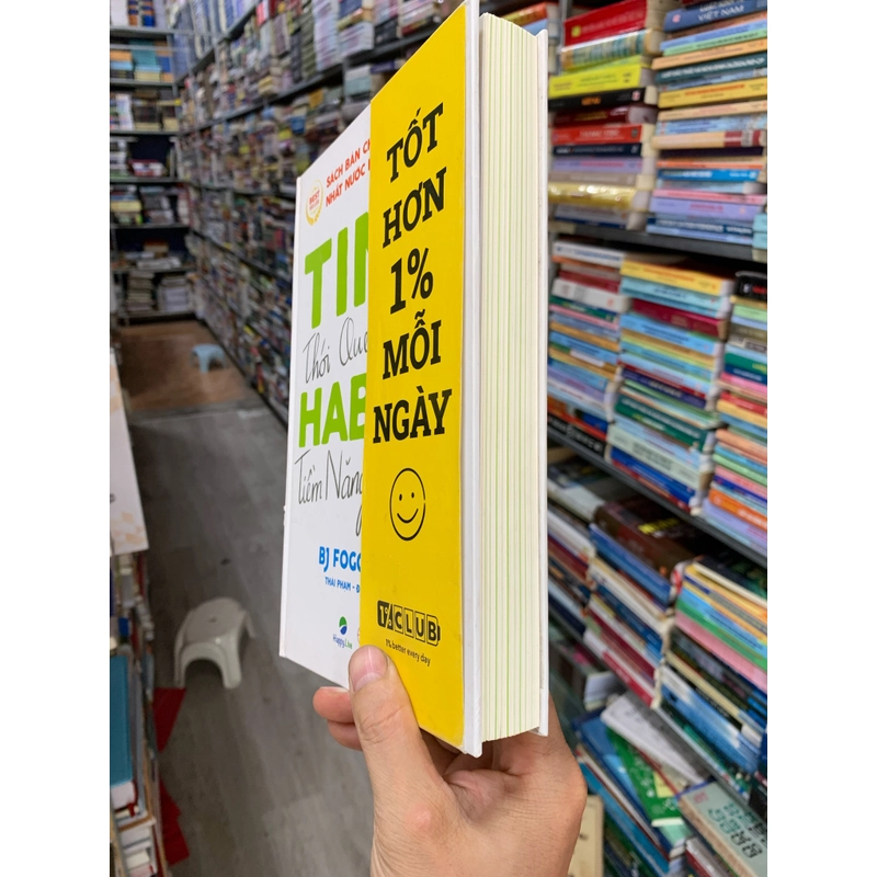 Tiny habits thói quen tí hon tiềm năng khổng lồ. 999 462030