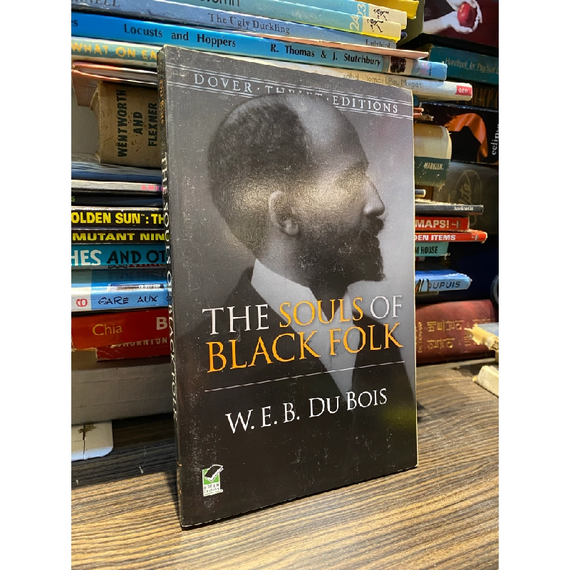 The Souls of Black Folk - W. E. B. Du Bois 449534