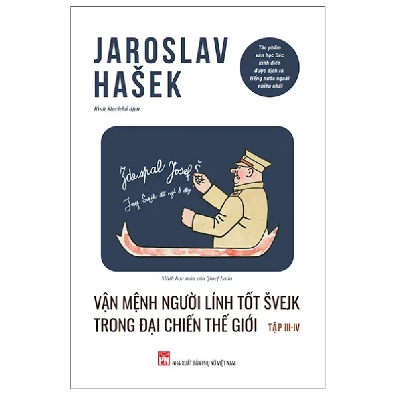 Vận Mệnh Người Lính Tốt Švejk Trong Đại Chiến Thế Giới - Tập III - IV - Jaroslav Hašek ASB.PO Oreka-Blogmeo120125 371279