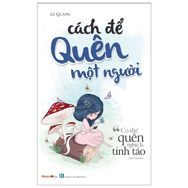 Cách Để Quên Một Người - Lê Quang ASB.PO Oreka Blogmeo 230225 394404