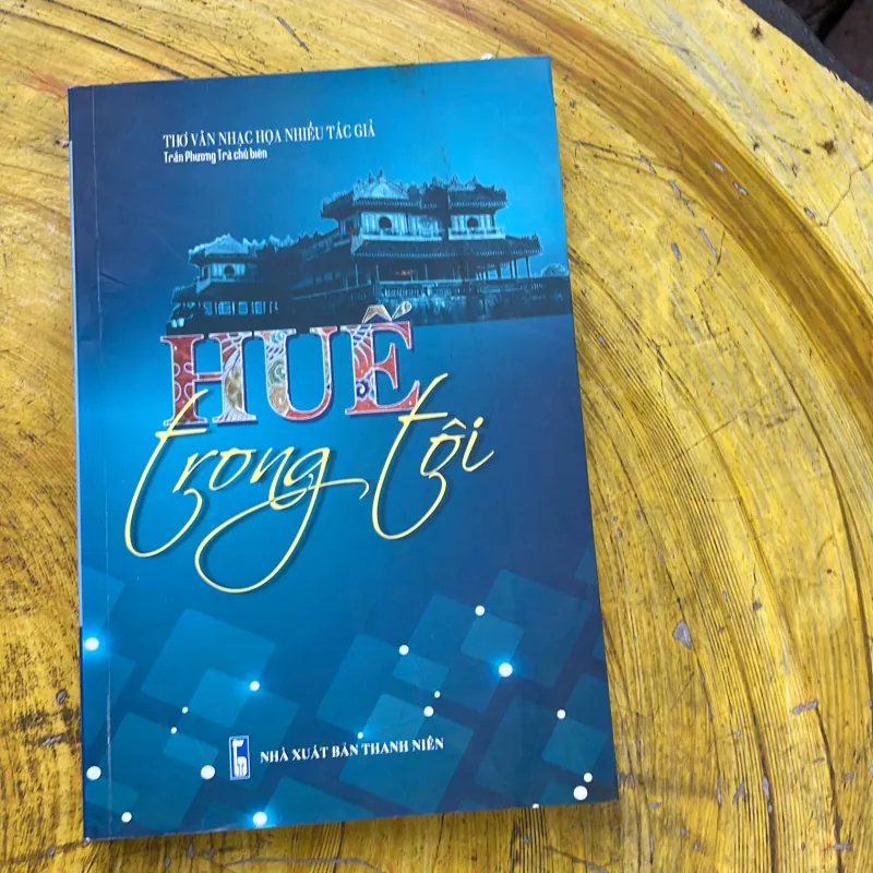 HUẾ TRONG TÔI - trần phương trà chủ biên 779071