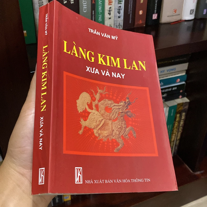 LÀNG KIM LAN, XƯA VÀ NAY (XB 2010) 550417