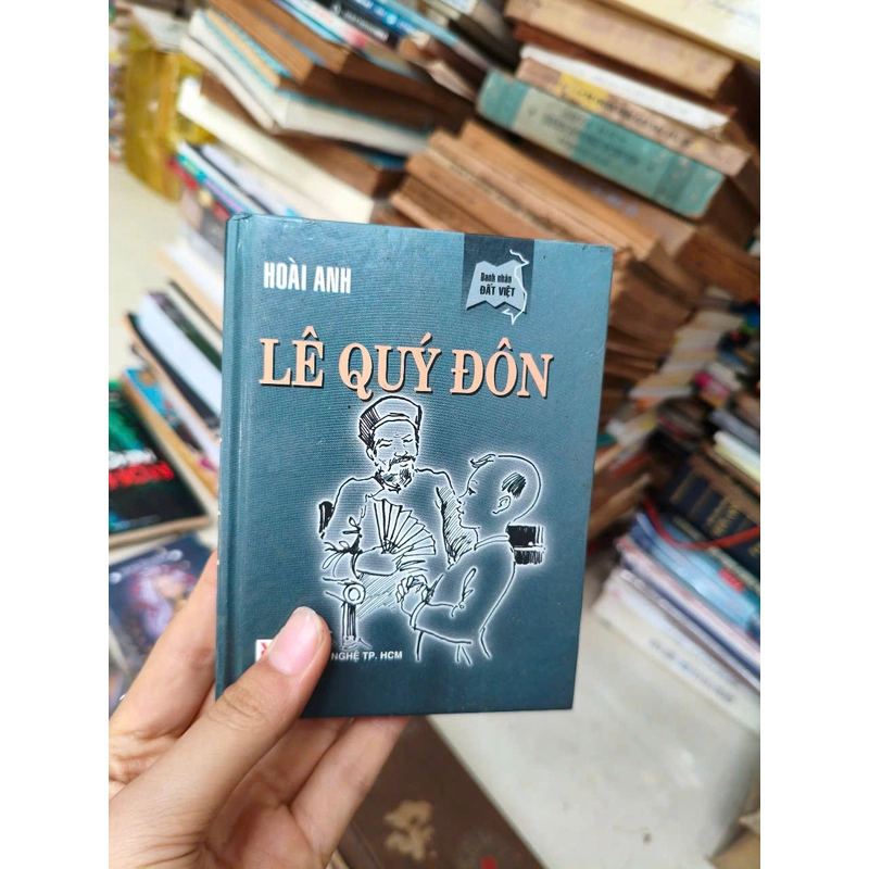 LÊ QUÝ ĐÔN - Hoài Anh 473446