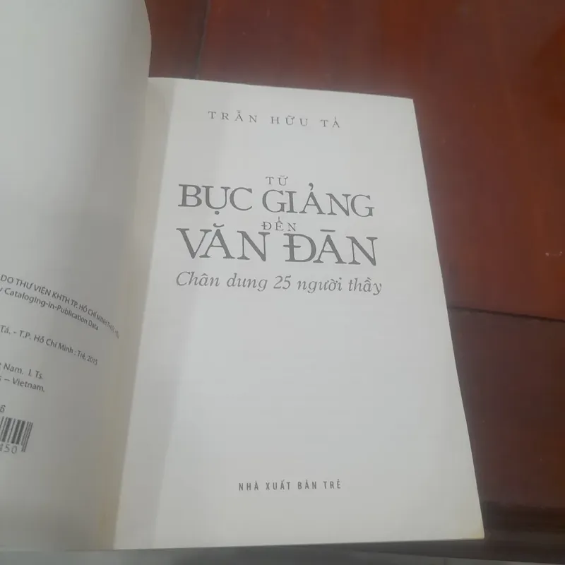 Từ Bục Giảng đến Văn Đàn, Chân dung 25 người thầy 606477