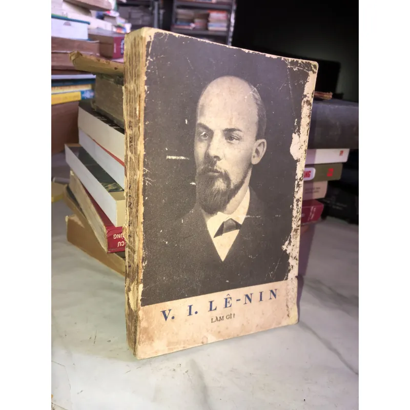 Làm gì? - V.I. Lê-nin 1004269