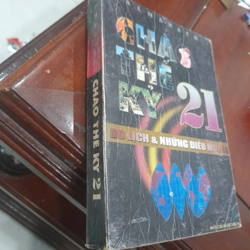 Almanach CHÀO THẾ KỶ 21, Du lịch & Những điều mới lạ 474668