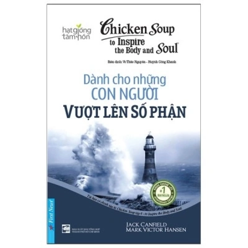 Chicken Soup For The Soul - Dành Cho Những Con Người Vượt Lên Số Phận 2022 - Jack Canfield - Mark Victor Hansen New 100% HCM.PO 345225