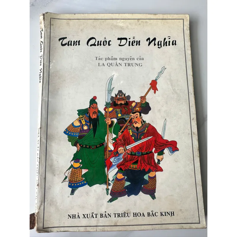 Tam Quốc Diễn Nghĩa - Nhà Xuất Bản Triều Hoa Bắc Kinh 746234