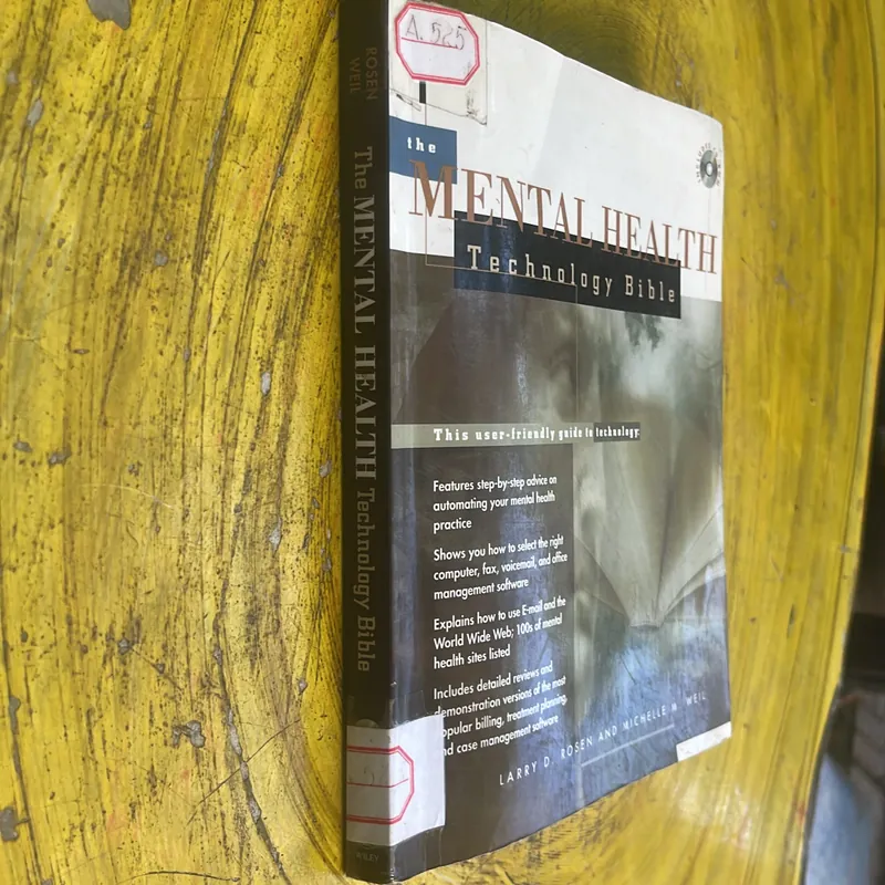 THE MENTAL HEALTH TECHNOLOGY BIBLE- LARRY D. ROSEN AND MICHELLE M. WEIL 697194
