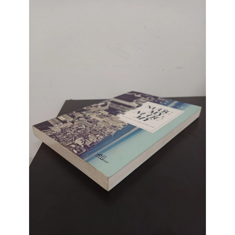 Nước Mỹ, Nước Mỹ Và Những Truyện Ngắn Mới (2016) - Phan Việt Mới 90% HCM.ASB0703 913596