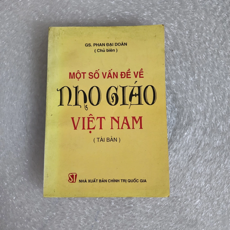Một số vấn đề về Nho giáo Việt Nam | Phan Đại Doãn  459868