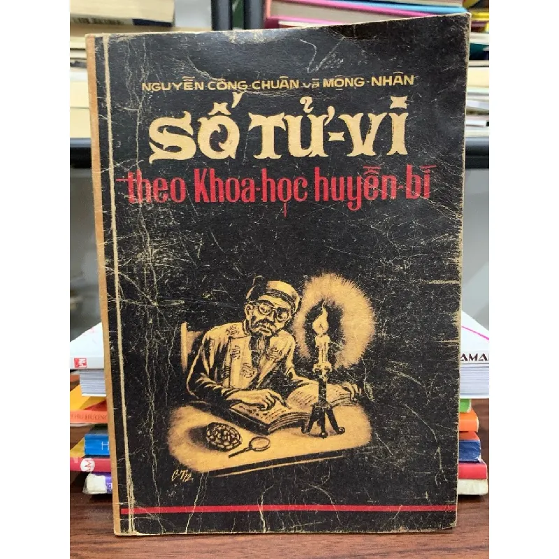 Sổ tử vi theo khoa học huyền bí- Nguyễn Công Chuân và Mông Nhân 601818
