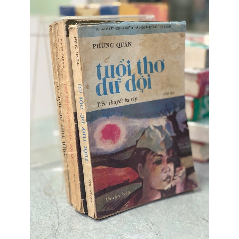 TUỔI THƠ DỮ DỘI ( TẬP 1, 2, 3) - PHÙNG QUÁN 510149