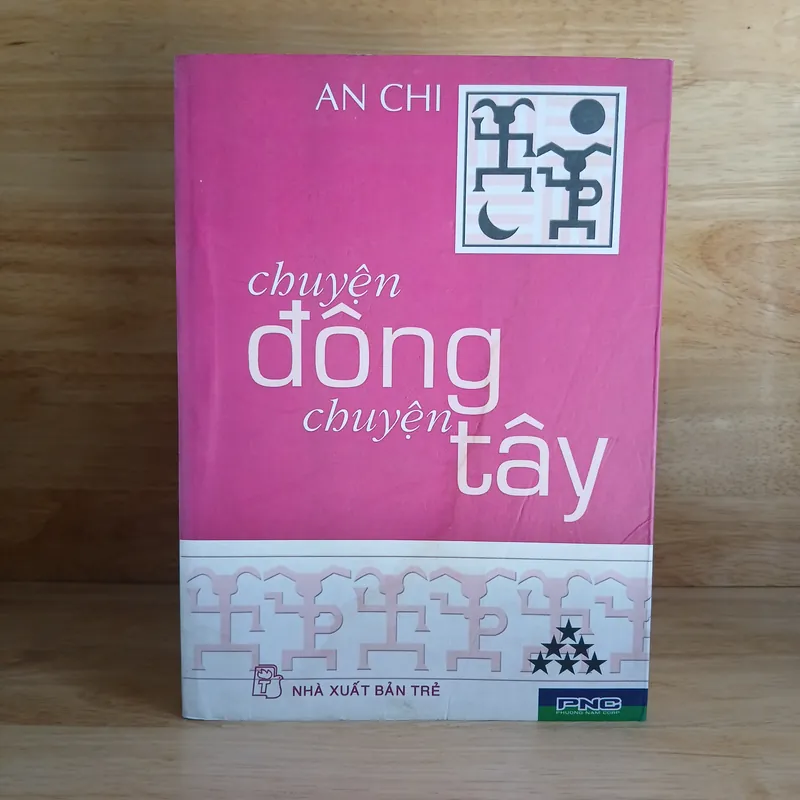 Chuyện Đông Chuyện Tây (Bộ 7 Tập) - An Chi 697353
