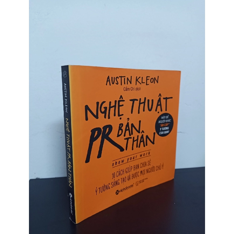Nghệ Thuật PR Bản Thân (2016) - Austin Kleon Mới 90% HCM.ASB0703 913593