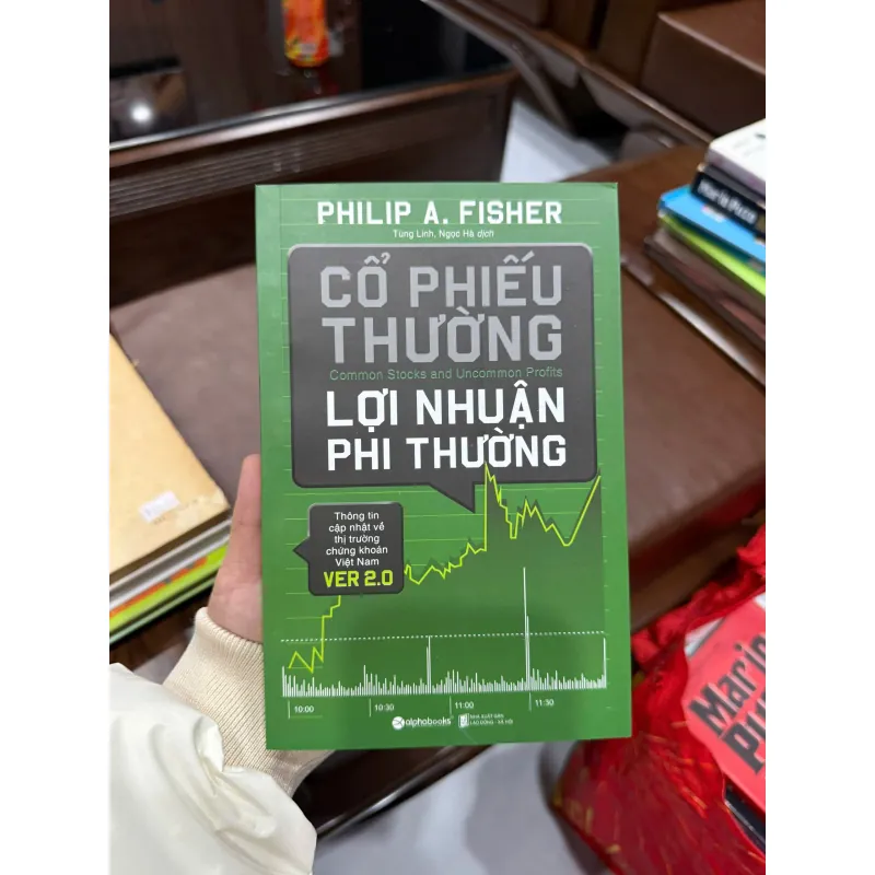 Cổ Phiếu Thường Lợi Nhuận Phi Thường – Philip A. Fisher - K3 1010308