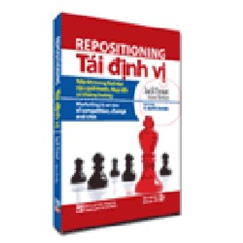 Tái định vị  mới 100% Jack Trout -
 Steve Rivkin                   2010 HCM.PO 342852