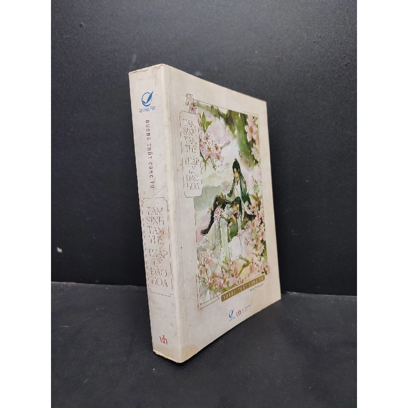 Tam Sinh Tam Thế Thập Lý Đào Hoa mới 80% ố nhẹ 2017 HCM1406 Đường Thất Công Tử SÁCH VĂN HỌC 915879