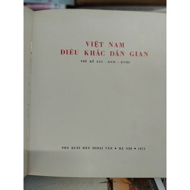 Việt Nam Điêu Khắc Dân Gian thế kỷ 15-18, do Trần Văn Cẩn tuyển chọn (Hiếm, rare books  600820