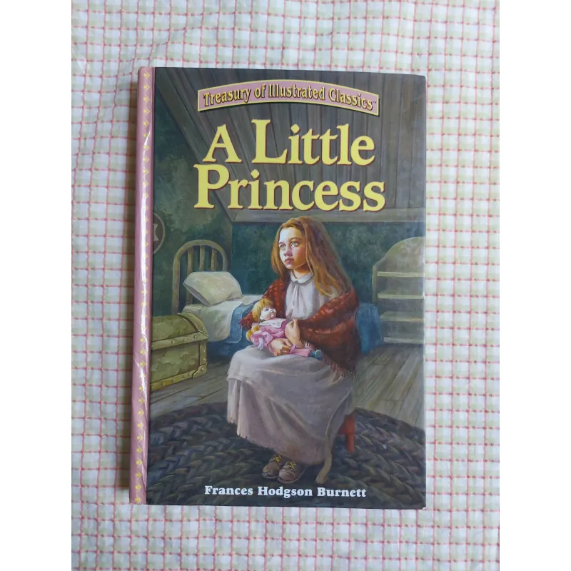 A LITTLE PRINCESS • Tác giả: Frances Hodgson Burnett (Bộ Treasury of Illustrated Classics) 782502