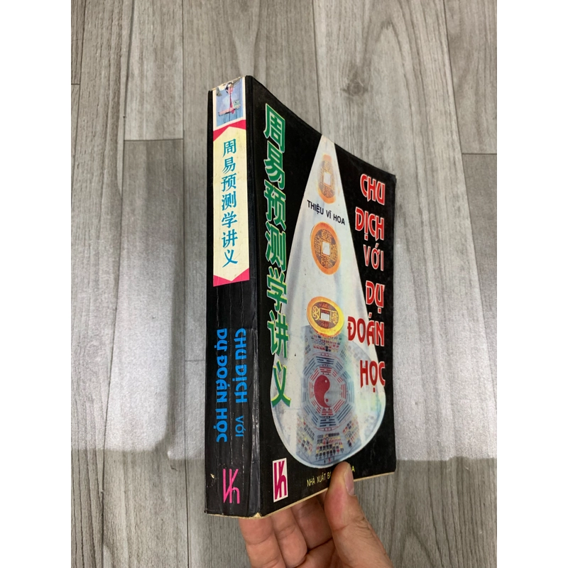 Chu dịch với dự đoán học - thiệu vĩ hoa. 1b5 518452