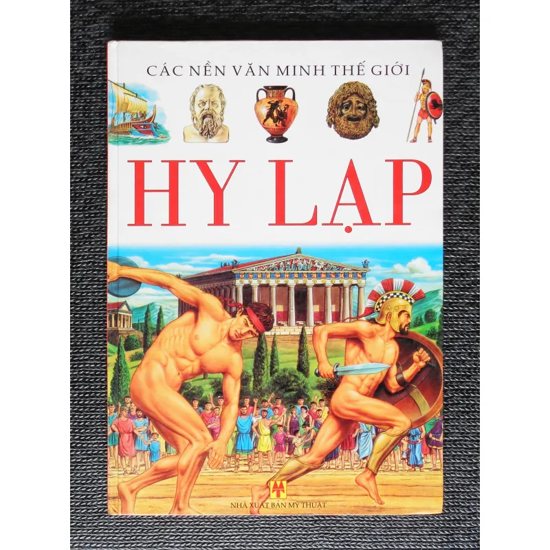 Hi Lạp (Các nền văn minh thế giới) 398833
