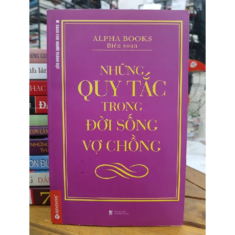 Những quy tắc trong đời sống vợ chồng - Alpha books 604293