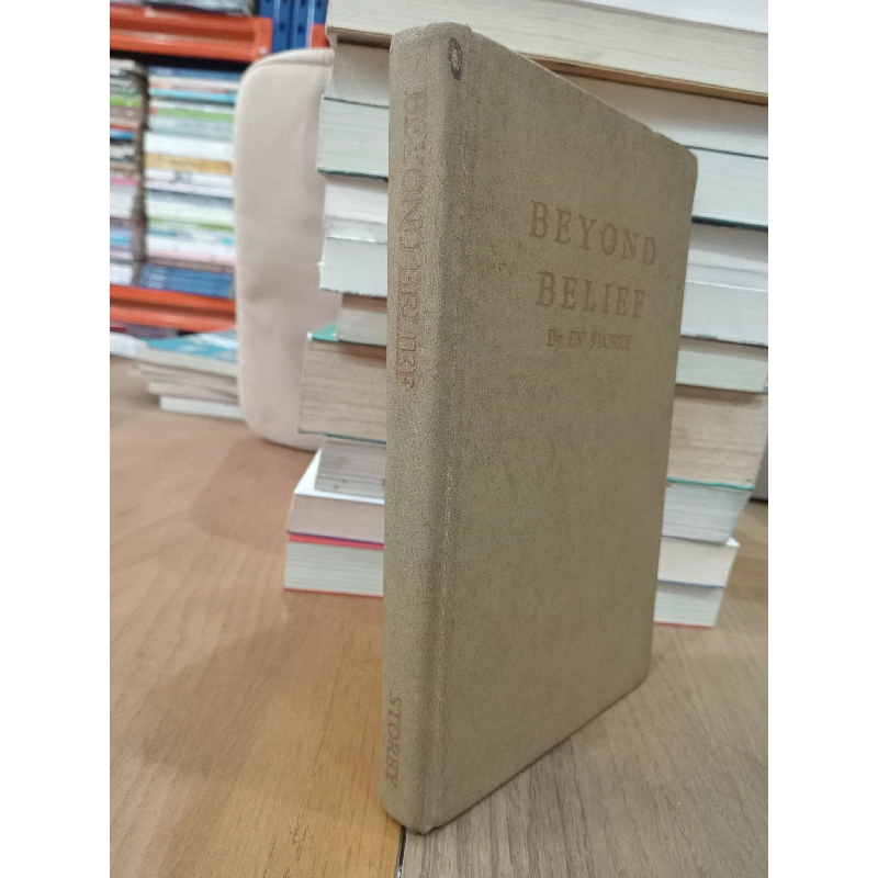 Beyond belief - Ev Storey 687915