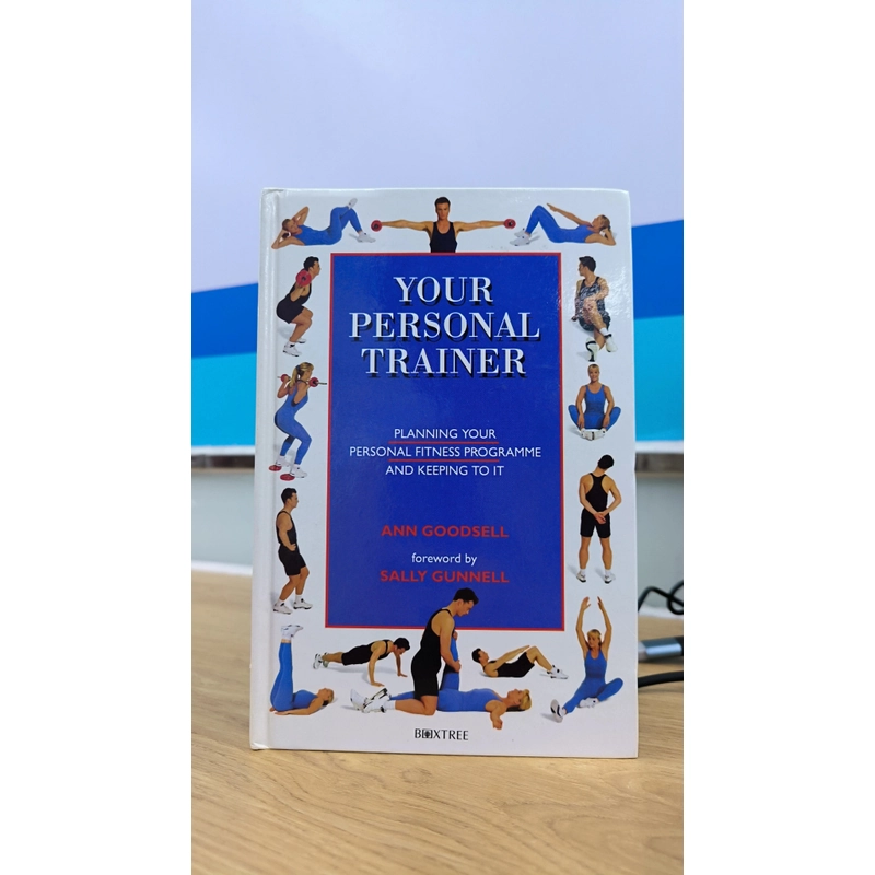 YOUR PERSONAL TRAINER (Hardcover) - ANN GOODSELL (Foreword by Sally Gunnel) 465749