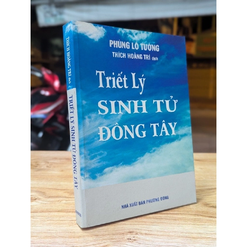 Triết lý sinh tử Đông Tây - Phùng Lô Tường 324527