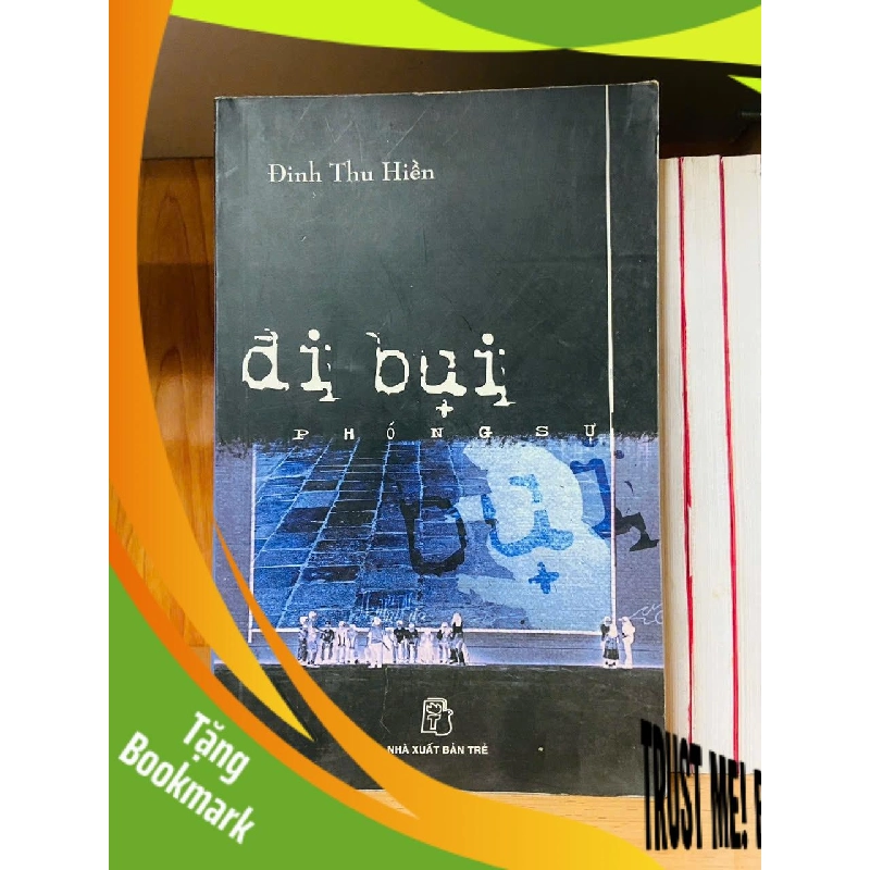 (TẶNG BOOKMARK) Đi bụi - Đinh Thu Hiền - VĂN HỌC - RBK1211 942941